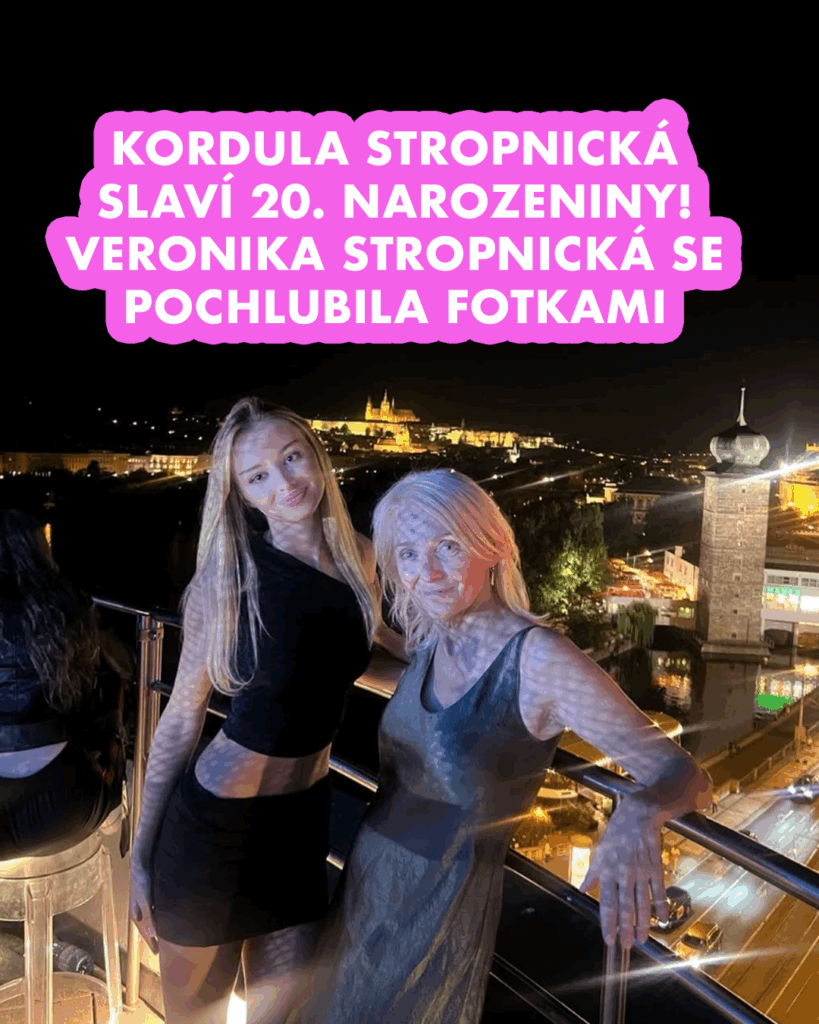 Kordula Stropnická oslavila 20. narozeniny – tajné momenty odhaleny! Náhledový obrázek