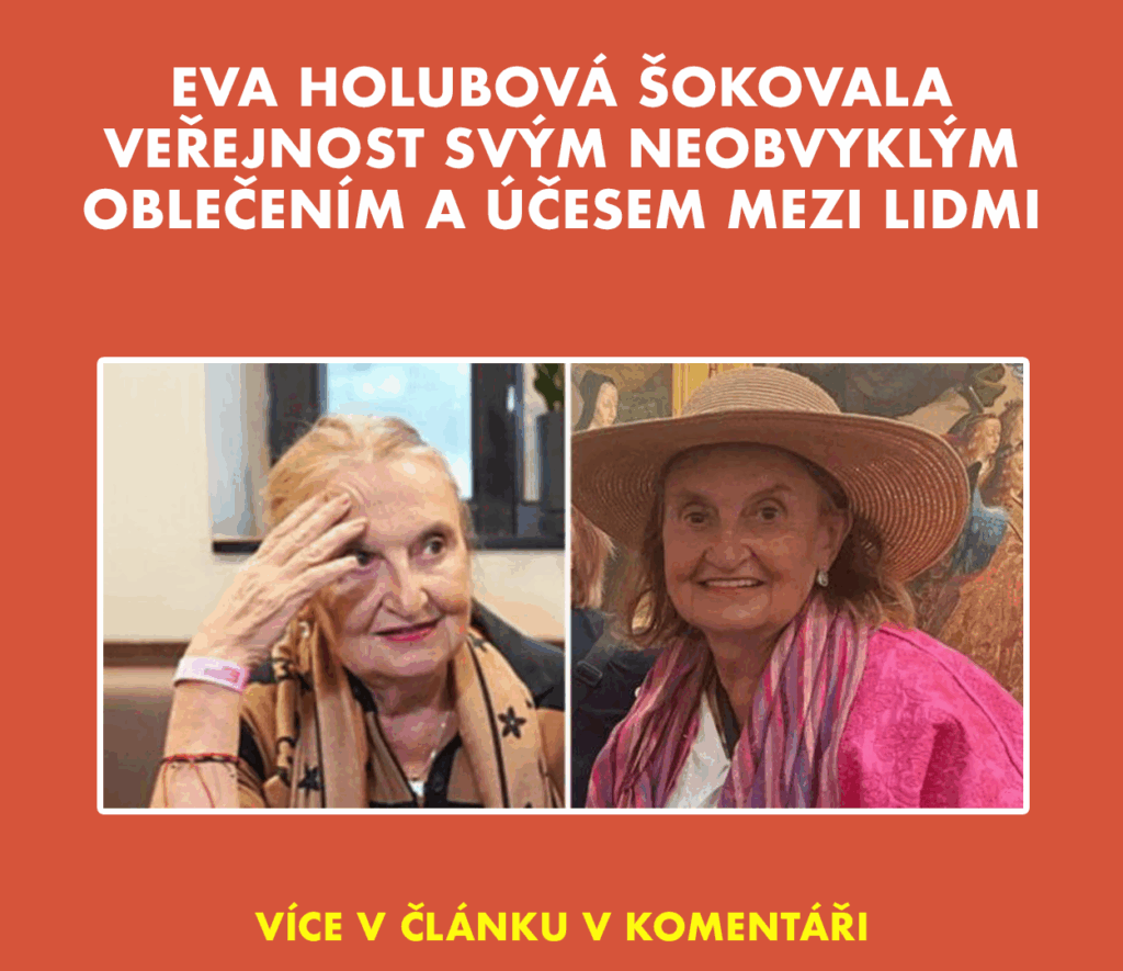 Eva Holubová šokovala veřejnost svým neobvyklým oblečením a mezi lidmi Náhledový obrázek